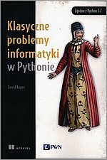 Klasyczne problemy informatyki w Pythonie